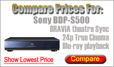 Sony BDP-S500 - Compare UK Prices
